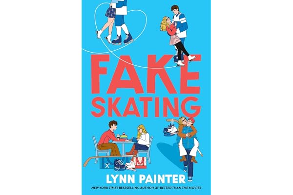 Fake Skating: From the no. 1 bestselling author of Better than the Movies
