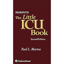Marino's The Little ICU Book : Marino MD PhD FCCM, Paul L