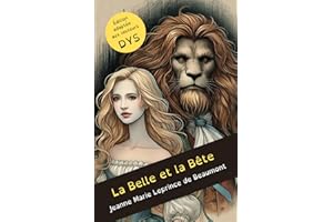 La Belle et la Bête de Jeanne Marie Leprince de Beaumont - Dyslexie -: Edition adaptée pour les lecteurs dyslexiques