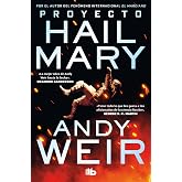 Proyecto Hail Mary (Best Seller | Ficci&oacute;n)