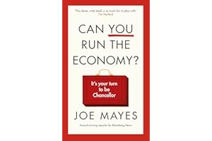 Can You Run the Economy?: An interactive adventure inside the Treasury
