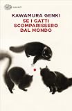 Se i gatti scomparissero dal mondo
