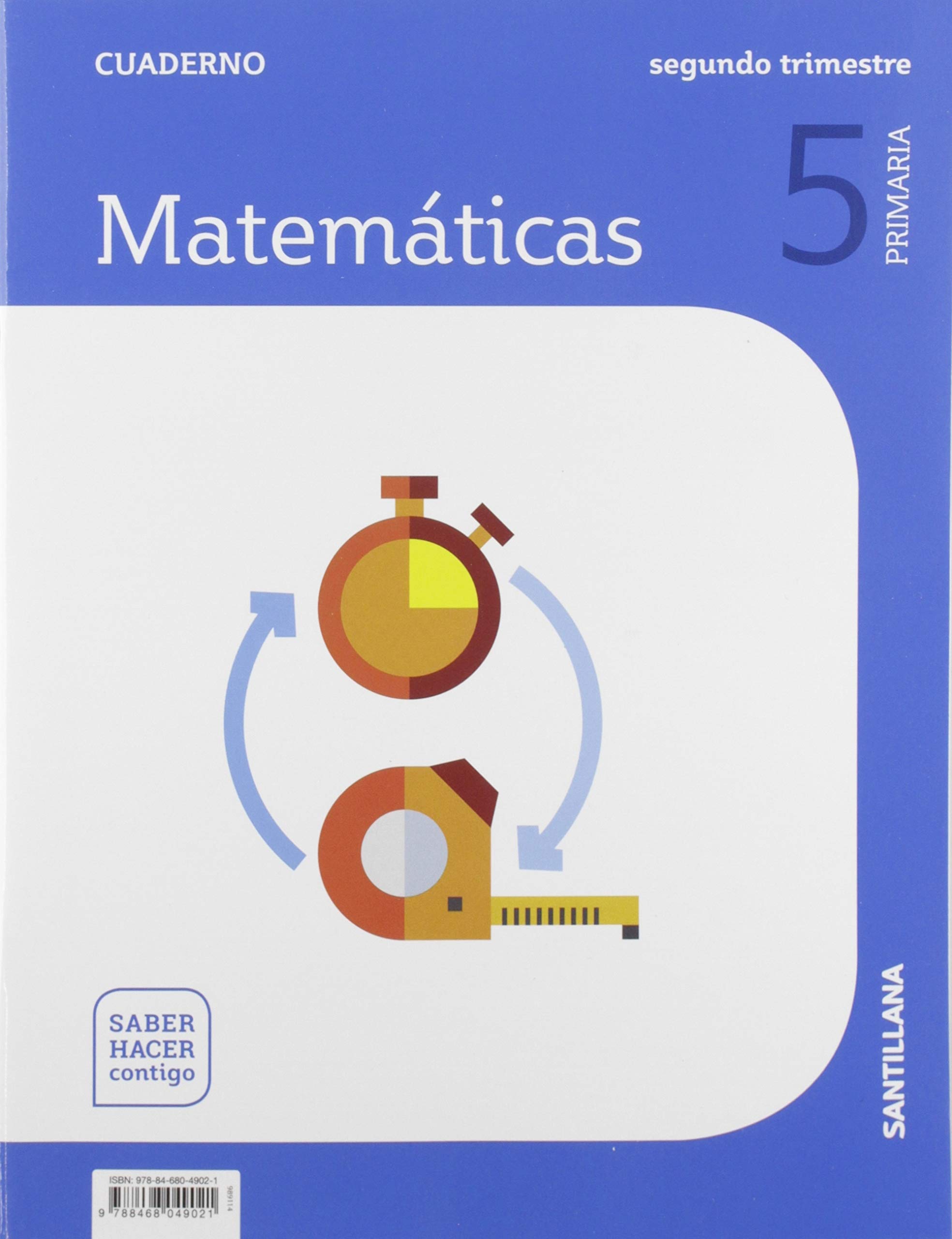 CUADERNO MATEMATICAS 5 PRIMARIA 2 TRIM SABER HACER CONTIGO