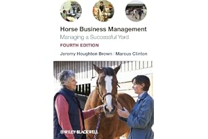 Horse Business Management: Managing a Successful Yard