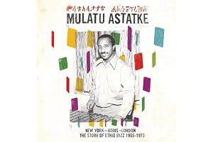 New York - Addis - London: The Story Of Ethio Jazz 1965-1975