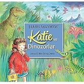 Katie ve Dinozorlar