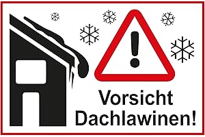 SL group - 1 Schild "Vorsicht Dachlawinen!" in 20 x 30 cm aus extra stabiler PVC Kunststoff-Platte - Hinweisschild Achtung fallende Eiszapfen oder Schnellfall - Hinweistafel für Dach- & Schneelawine