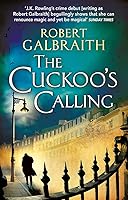 The Cuckoo's Calling (Cormoran Strike)