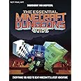 The Essential Minecraft Dungeons Guide (Independent & Unofficial): The Complete Guide to Becoming a Dungeon Master