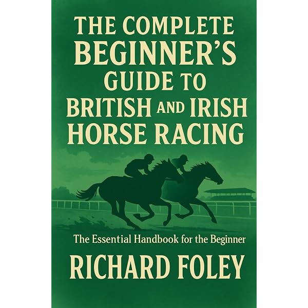 Horse Racing Manual: The in-depth guide to owning, training
