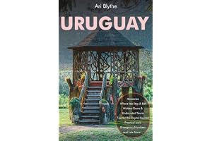 Uruguay Travel Guide 2026: The Ultimate Local’s Handbook with Itineraries & Insider Tips for Montevideo, Colonia, Punta del Este, Rocha’s Wild Coast, Wine Country, Estancias & Hidden Gems