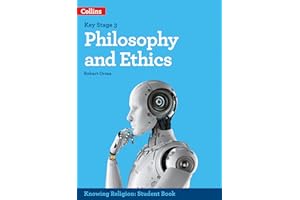 Philosophy and Ethics (KS3 Knowing Religion)