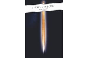 The Golden Bough: A Study in Comparative Religion: 29 (Canongate Classics)