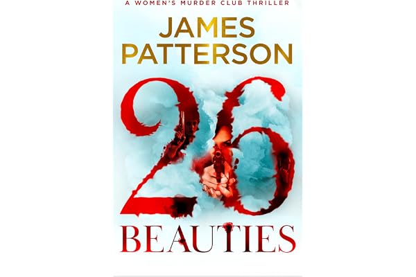 26 Beauties: The unputdownable new thriller in the Number 1 Sunday Times bestselling series (Women's Murder Club)