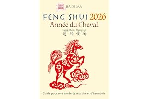 Feng Shui – 2026 – année du Cheval