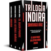 Trilog&iacute;a Indira (contiene: Indira | El buen padre | Las otras ni&ntilde;as) (Best Seller | Ficci&oacute;n)