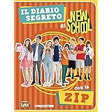 Il diario segreto di New school. Ediz. a colori
