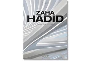 Zaha Hadid. Complete Works 1979–Today. 45th Ed. (45th Edition)