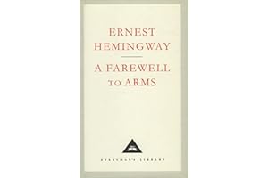 A Farewell To Arms (Everyman's library)
