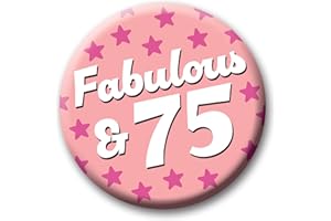 PARTY PEOPLE Birthday Badge – 76mm Fabulous & AGE Pin Badge Button Birthday Gift for Her