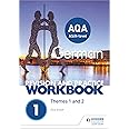 AQA A-level German Revision and Practice Workbook: Themes 1 and 2