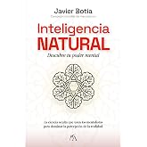 Inteligencia Natural: Descubre tu poder mental (Desarrollo personal)