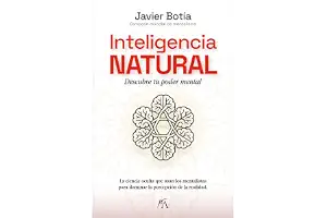 Inteligencia Natural: Descubre tu poder mental