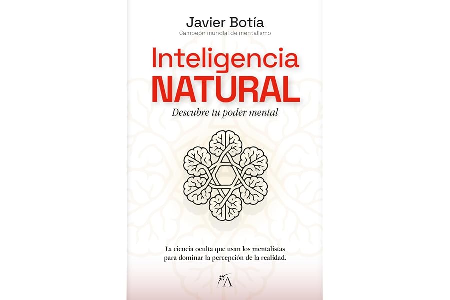 Inteligencia Natural: Descubre tu poder mental (Desarrollo personal)