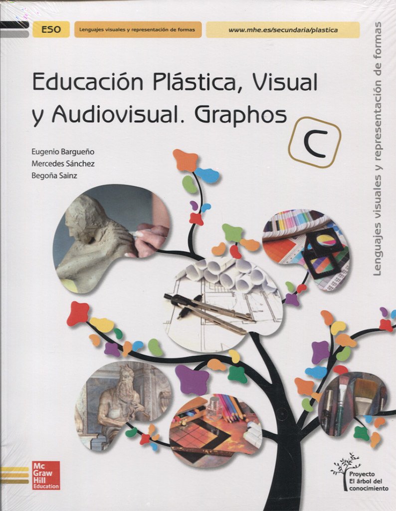 Educación Plástica, Visual Y Audiovisual. Graphos C