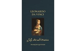 Leonardo da Vinci: Self, Art and Nature (Renaissance Lives)