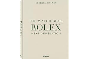 The Watch Book Rolex: Next Generation /anglais