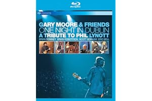 Gary Moore And Friends: One Night In Dublin - A Tribute To...