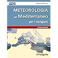 Meteorologia del Mediterraneo per i naviganti