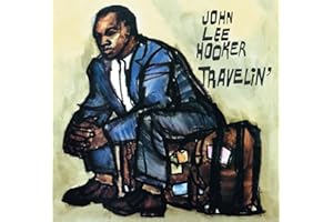 Travelin/I'm John Lee Hooker