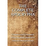 The Complete Apocrypha: 2018 Edition with Enoch, Jasher, and Jubilees