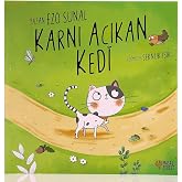 Karnı Acıkan Kedi