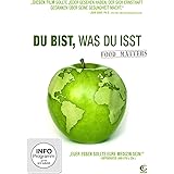 Du bist, was du isst