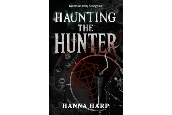 Haunting the Hunter (Volume 1)