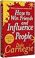 How to Win Friends and Influence People