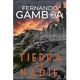 Tierra de nadie: Una aventura del Capit&aacute;n Riley: 1