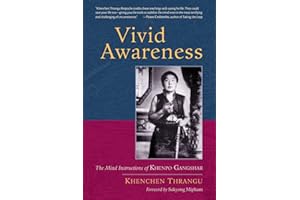 Vivid Awareness: The Mind Instructions of Khenpo Gangshar