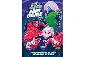 Danny Phantom: Fair Game: A Graphic Novel (A Danny Phantom Original Graphic Novel)