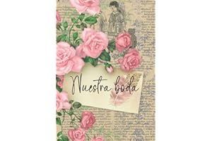 El diario de la novia - Agenda para boda - Planificador de boda: Cuaderno organizador para la planificación de bodas de cuento y su organización. Wedding planner para novias. En español. A5