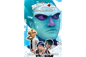 Miraculous: Tales of Ladybug and Cat Noir: Season Two - Skating on Thin Ice (Miraculous: Tales of Ladybug & Cat Noir)