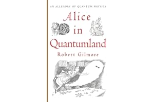 Alice in Quantumland: An Allegory of Quantum Physics