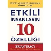 Etkili İnsanların 10 &Ouml;zelliği