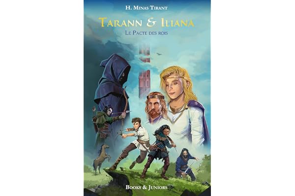 Tarann & Iliana: Le Pacte des rois