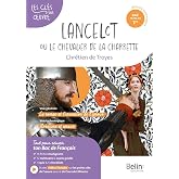 Lancelot ou le Chevalier de la charrette, Chr&eacute;tien de Troyes: Bac fran&ccedil;ais 1re