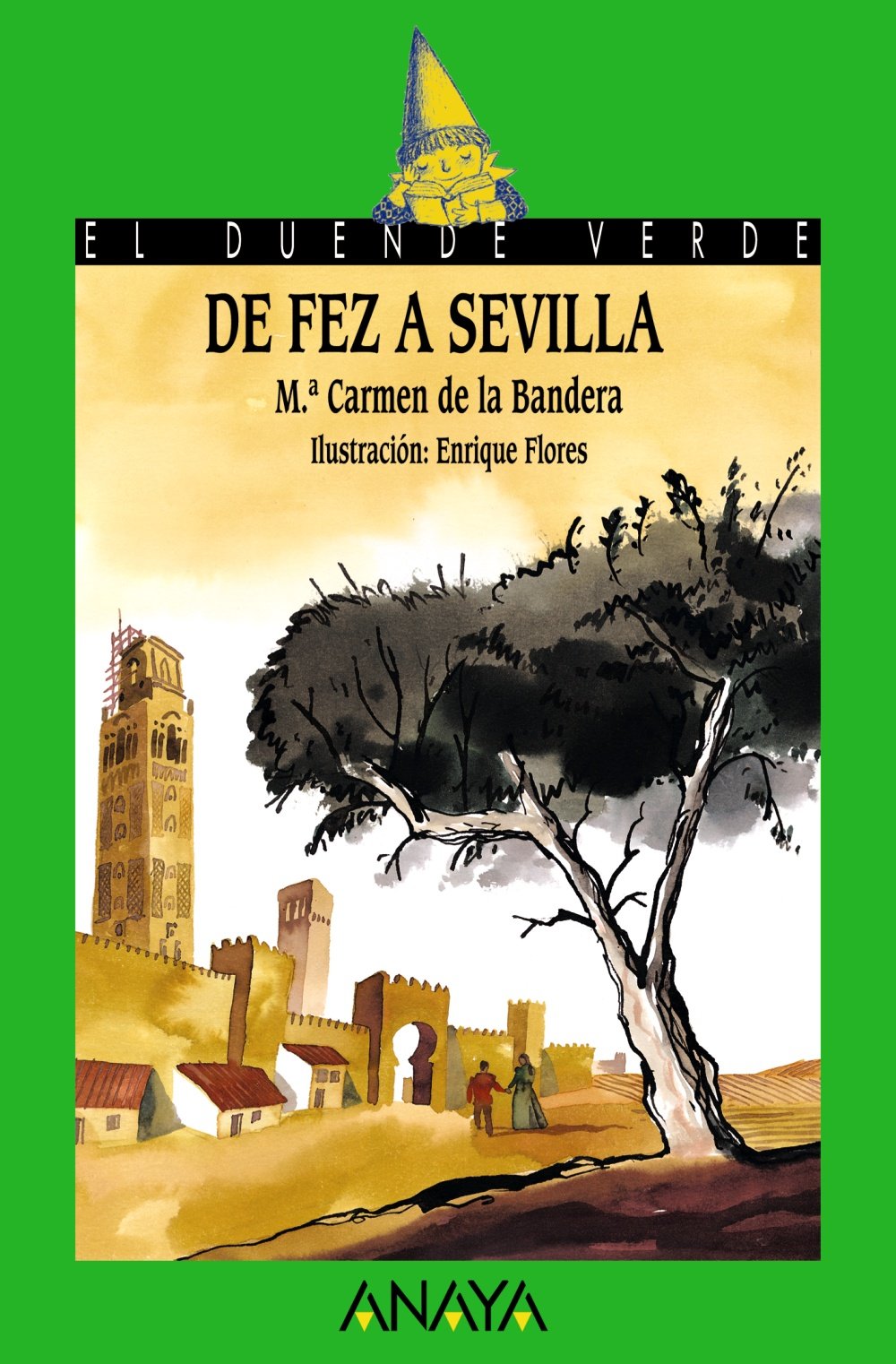 De Fez a Sevilla - El Duende Verde)