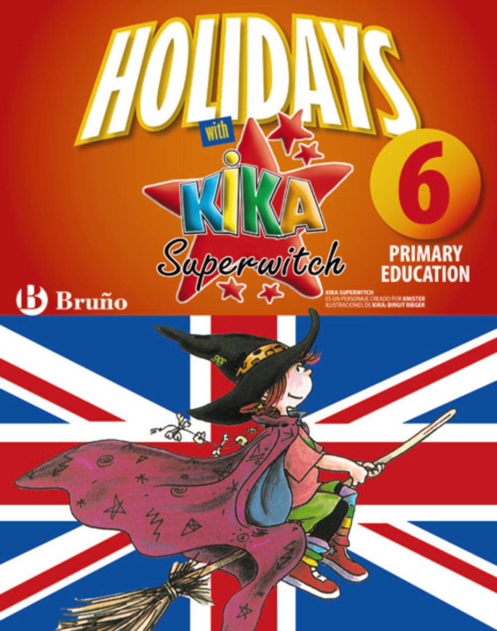 Kika superbruja: holidays with Kika superwitch 6ºep